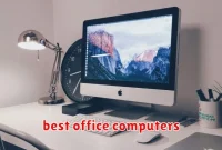 best office computers