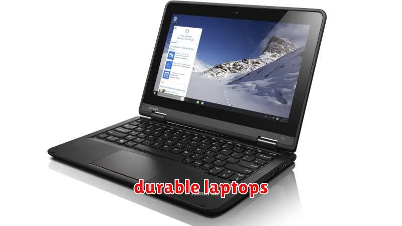 durable laptops