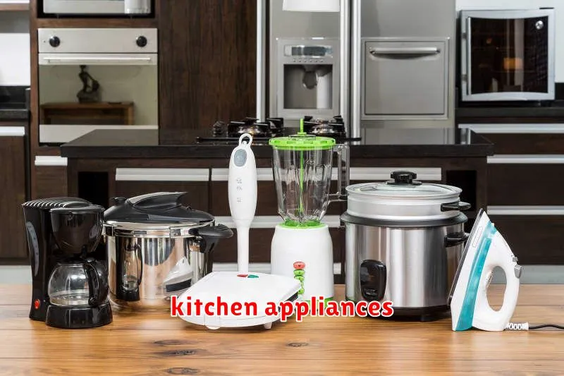 kitchen appliances